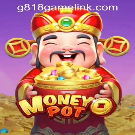Discover the Exciting World of MoneyPot with G818 Game PH Casino