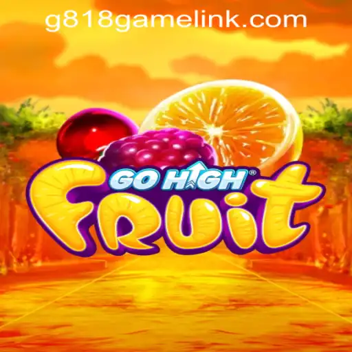 Exploring GoHighFruit: Unveiling the Thrilling Features of the G818 Game PH Casino