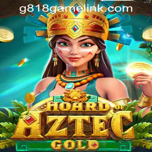 Unveiling HoardofAztecgold: A Thrilling Exploration at G818 Game PH Casino