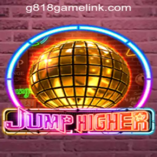 Exploring the World of JumpHigher: A Thrilling Experience at G818 Game PH Casino